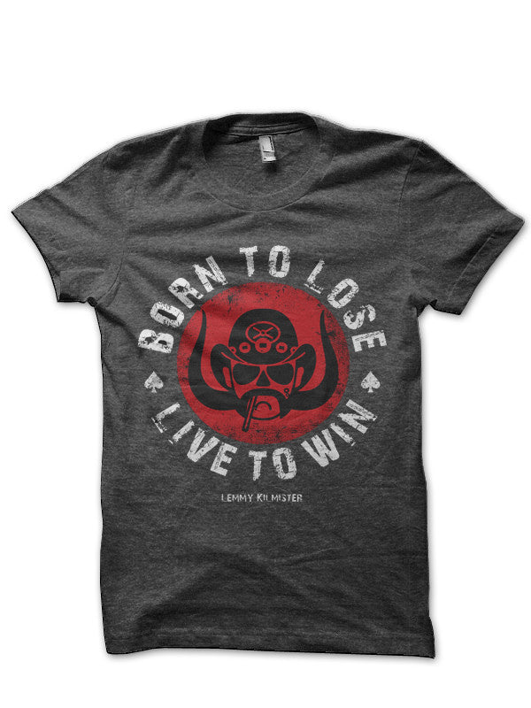 Born To Lose Motorhead T-Shirt