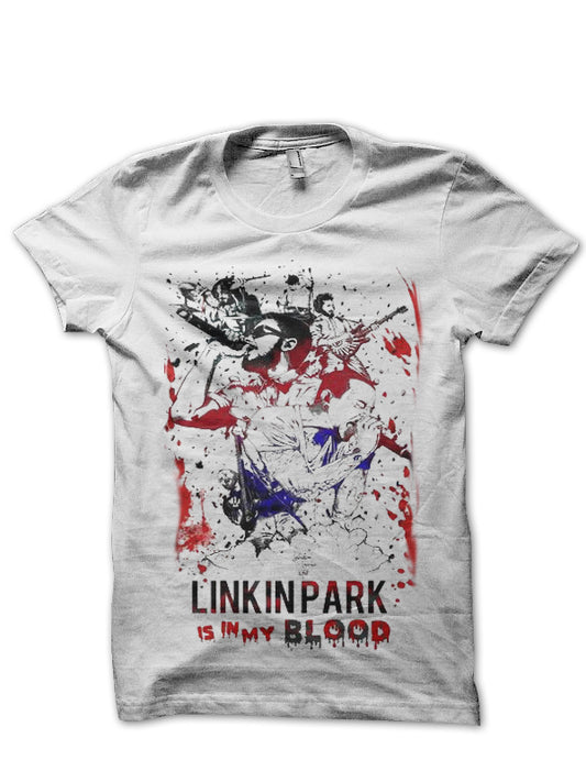 Linkin Park Is In My Blood White T-Shirt
