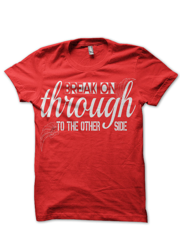 Break On T-Shirt