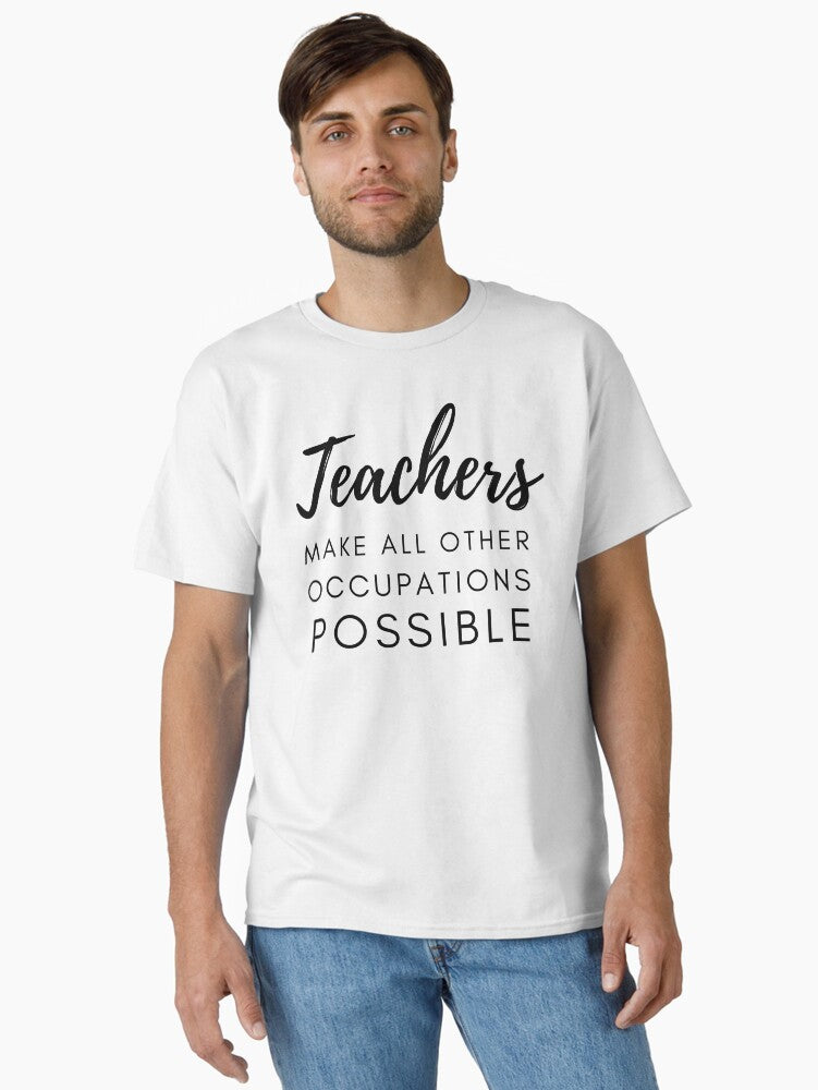Teaching Builds Futures – Graphic Print Half Sleeve Tee