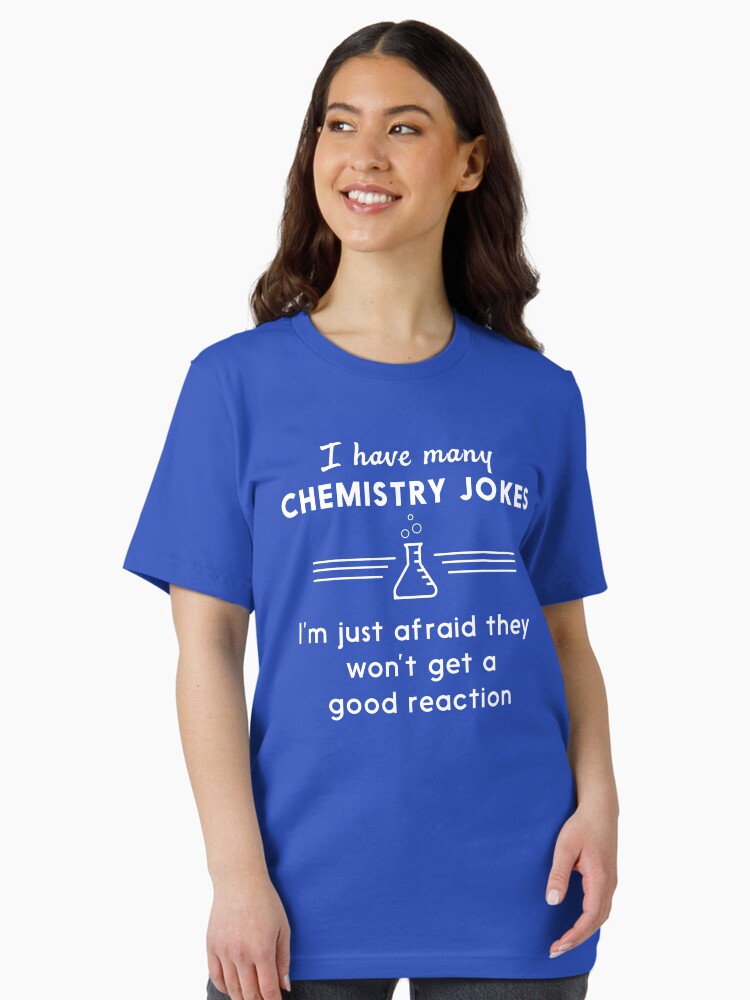 Good Reaction – Funny Chemistry Quote Half Sleeve Graphic T-Shirt